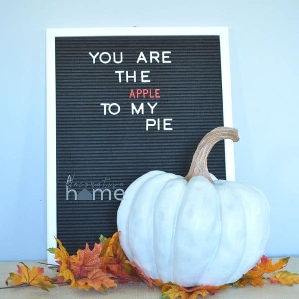 Sign says you are the apple to my pie